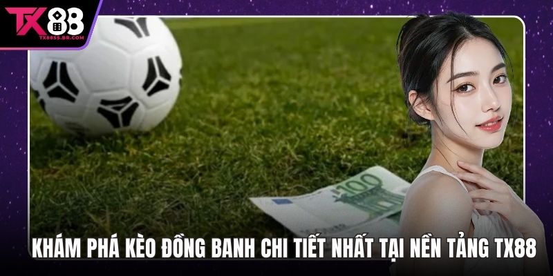 Kèo Đồng Banh